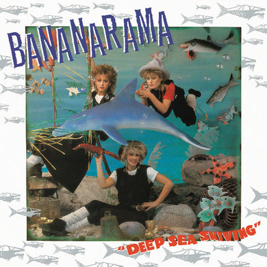 Bananarama: Deep Sea Skiving (Vinyl LP)