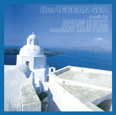 Hosono, Haruomi / Ishikawa, Takahiko: The Aegean Sea (Vinyl LP)