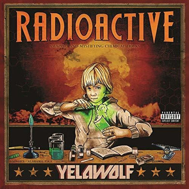 Yelawolf: Radioactive (Vinyl LP)