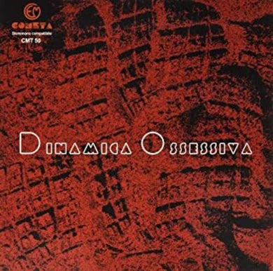 Zito / Nadalin: Dinamica Ossessiva (Vinyl LP)