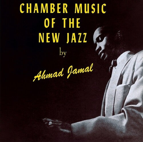 Jamal, Ahmad: Chamber Music Of The New Jazz (Vinyl LP)