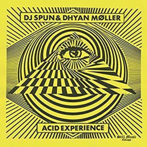 DJ Spun & Dhyan Moller: Acid Experience (Vinyl LP)