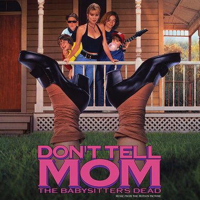 Don't Tell Mom the Babysitter's Dead / O.S.T.: Don't Tell Mom The Babysitter's Dead / O.s.t. (Vinyl LP)