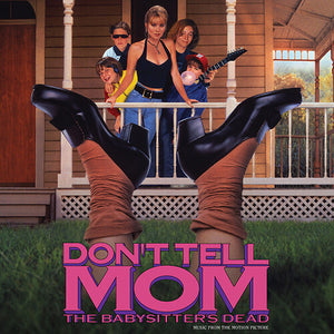 Don't Tell Mom the Babysitter's Dead / O.S.T.: Don't Tell Mom The Babysitter's Dead (Original Soundtrack) (Vinyl LP)