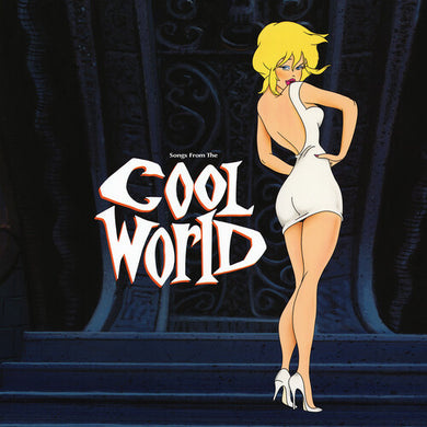 Songs From the Cool World / O.S.T.: Songs From The Cool World (Vinyl LP)