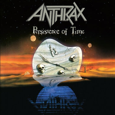 Anthrax: Persistence Of Time (30th Anniversary Edition) (Vinyl LP)