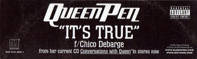 Queen Pen: True (12-Inch Single)