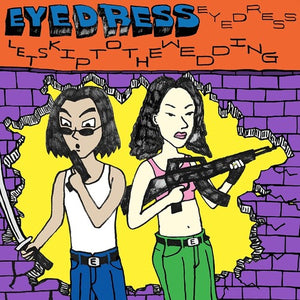 Eyedress: Let's Skip To The Wedding (Vinyl LP)