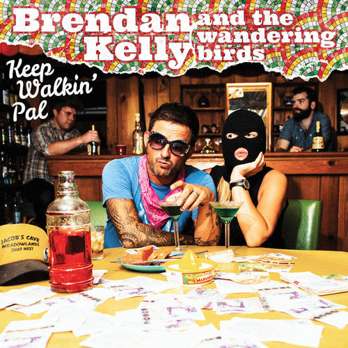 Kelly, Brendan & Wandering Birds: Keep Walkin Pal (Vinyl LP)