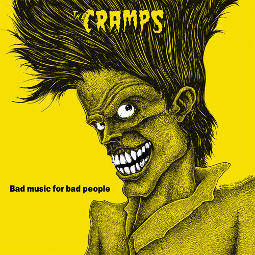 The Cramps: Bad Music For Bad People (Vinyl LP)