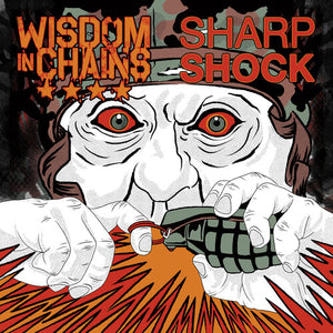 Wisdom in Chains & Sharp Shock: Split (7-Inch Single)
