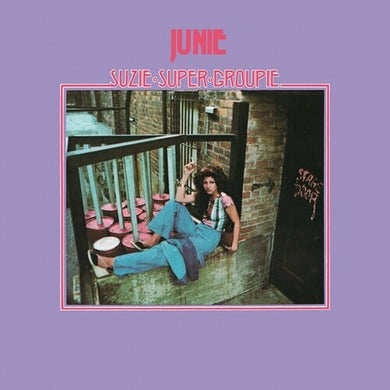 Junie: Suzie Super Groupie (Vinyl LP)