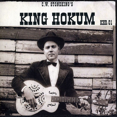 Stoneking, C.W.: King Hokum (Vinyl LP)