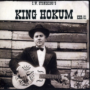 Stoneking, C.W.: King Hokum (Vinyl LP)