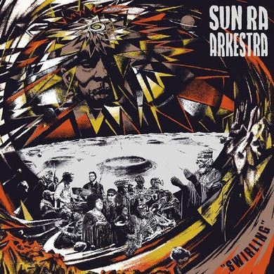 Sun Ra Arkestra: Swirling (Vinyl LP)