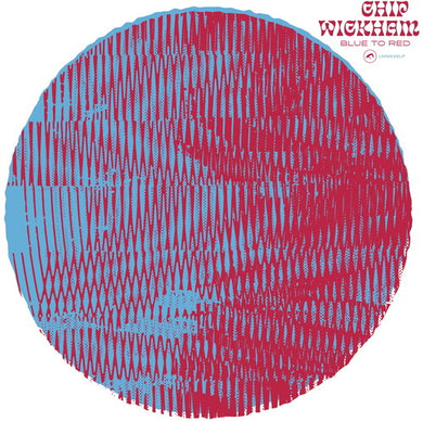 Wickham, Chip: Blue To Red (Vinyl LP)