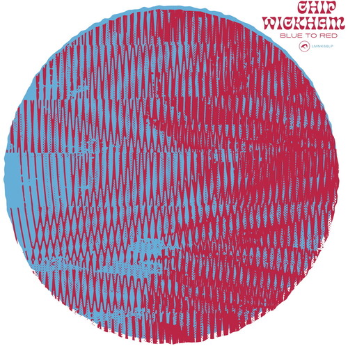 Wickham, Chip: Blue To Red (Vinyl LP)
