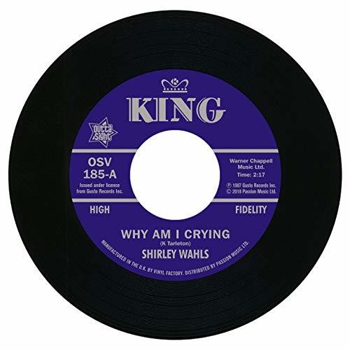 Wahls, Shirley: Why Am I Crying / That's How Long (I'M Gonna Love You) (7-Inch Single)