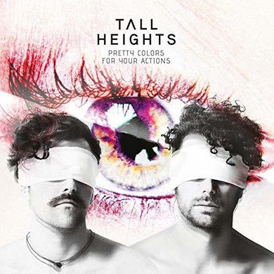 Tall Heights: Pretty Colors For Your Actions (Vinyl LP)