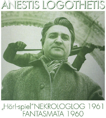 Logothetis, Anestis: Hor-Spiel / Nekrologlog 1961 / Fantasmata 1960 (Vinyl LP)