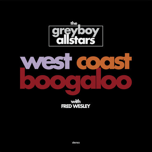 Greyboy Allstars: West Coast Boogaloo (Tricolor Vinyl) (Vinyl LP)