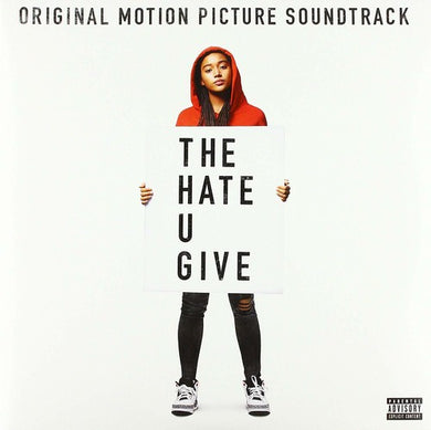Hate You Give / O.S.T.: The Hate U Give (Original Motion Picture Soundtrack) (Vinyl LP)