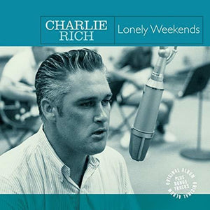 Rich, Charlie: Lonely Weekends (Vinyl LP)