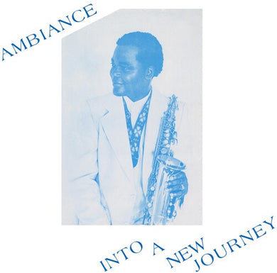 Ambiance: Into A New Journey (Vinyl LP)