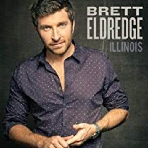 Eldredge, Brett: Illinois (Vinyl LP)