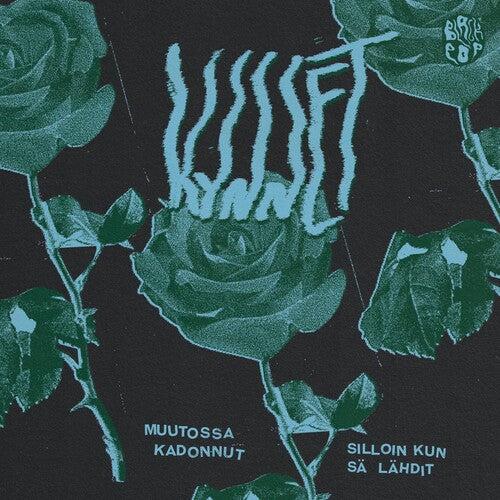 Silloin Kun Sa Lahdit / Muutossa Kadonnutby Kynnet (Vinyl Record)