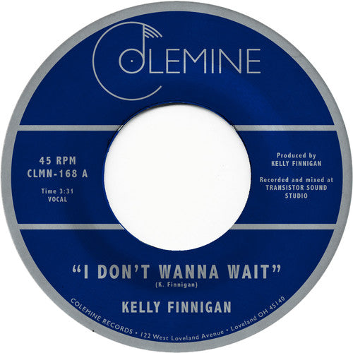 Finnigan, Kelly: I Don't Wanna Wait (7-Inch Single)
