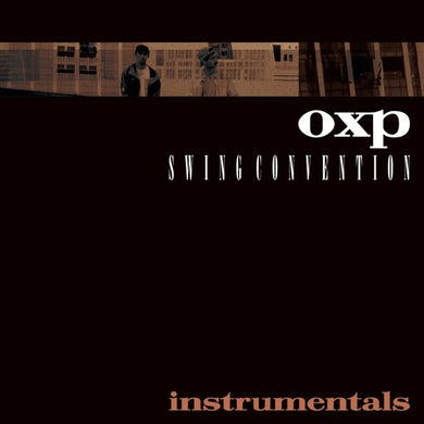Oxp: Swing Convention Instrumentals (Vinyl LP)