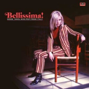 Bellissima: More 1960s She-Pop From Italy / Var: Bellissima: More 1960s She-Pop From Italy / Various (Vinyl LP)