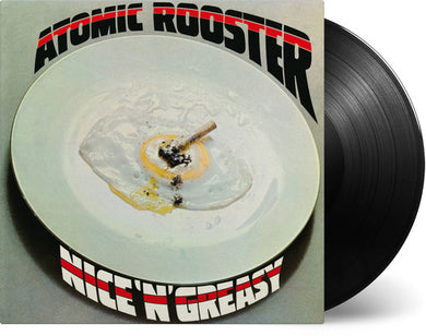Atomic Rooster: Nice N Greasy (Vinyl LP)