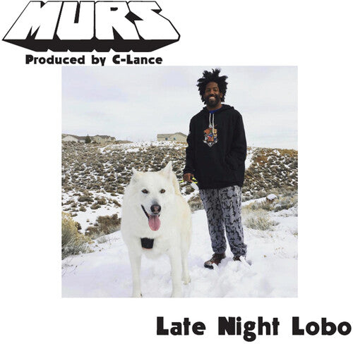 Murs / C-Lance: Late Night Lobo / Psychedelic Steve (7-Inch Single)