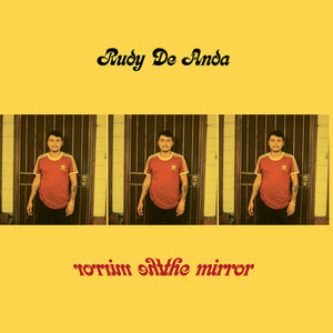 De Anda, Rudy: The Mirror (7-Inch Single)