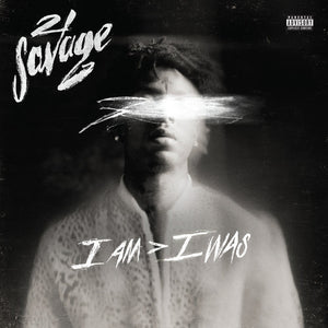 21 Savage: i am > i was (Vinyl LP)