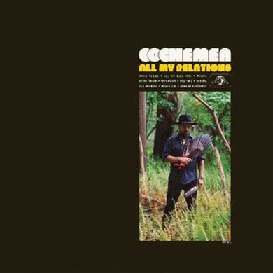 Cochemea: All My Relations (Vinyl LP)
