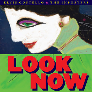 Costello, Elvis & Imposters: Look Now (7-Inch Single)