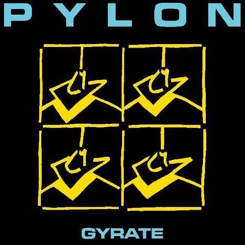 Pylon: Gyrate (Vinyl LP)