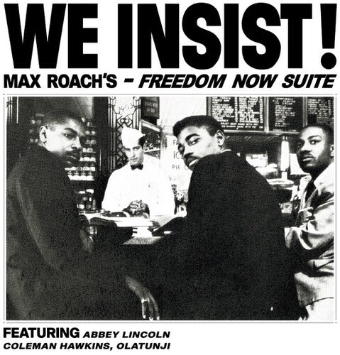 Roach, Max: We Insist Max Roach's Freedom Now Suite (Vinyl LP)