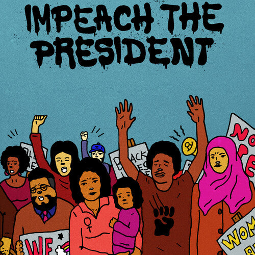 Sure Fire Soul Ensemble / Finnigan, Kelly: Impeach The President (7-Inch Single)
