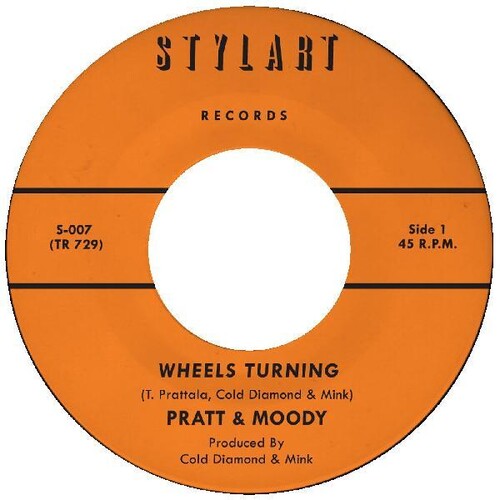 Pratt & Moody: Wheels Turning / Wheels Turning (instrumental) (7-Inch Single)