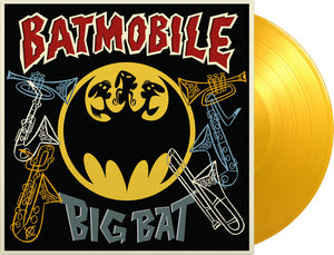 Batmobile: Big Bat: Their Classic Hits With Horns Added! (12-Inch Single)