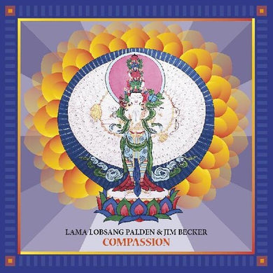 Palden, Lama Lobsang & Becker, Jim: Compassion (Vinyl LP)