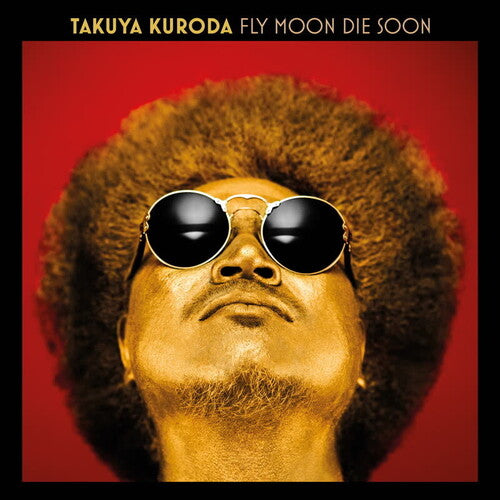 Kuroda, Takuya: Fly Moon Die Soon (Vinyl LP)