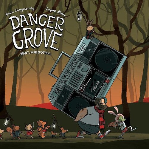 Danger Grove: Want For Nothing (Vinyl LP)
