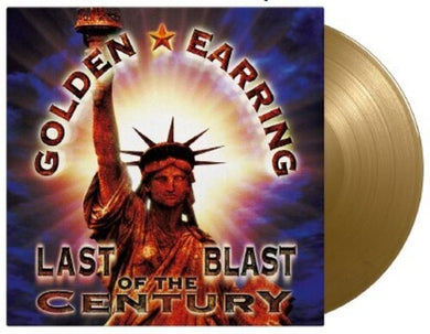 Golden Earring: Last Blast Of The Century [Limited 180-Gram Gold Colored Vinyl] (Vinyl LP)