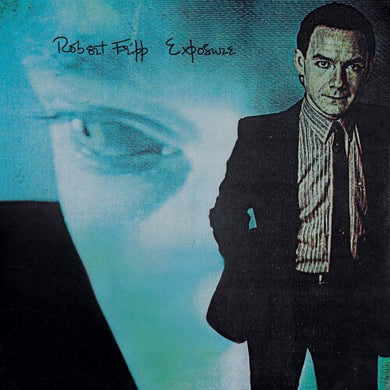 Fripp, Robert: Exposure (Vinyl LP)