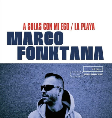 Fonktana, Marco: A Solas Con Mi Ego / La Playa (7-Inch Single)